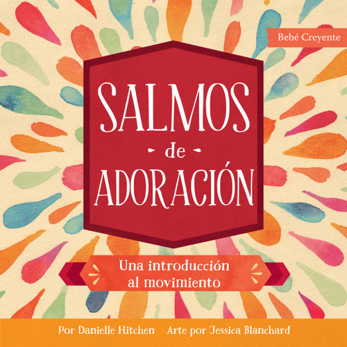 Salmos De AdoracióN (Psalms of Praise)