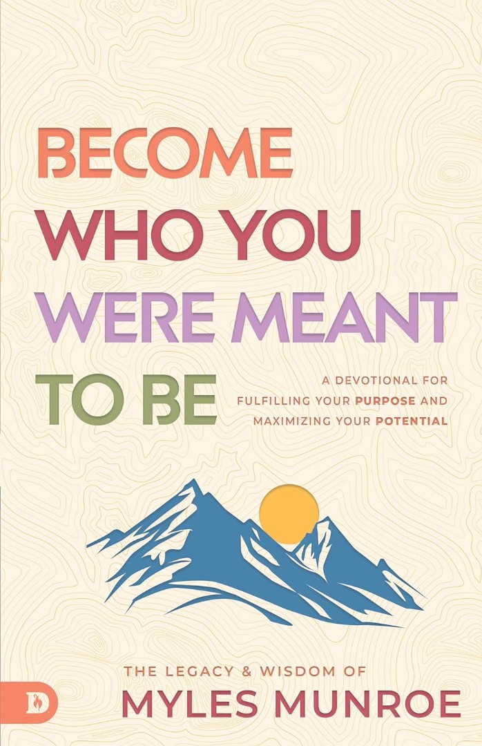Become Who You Were Born to Be