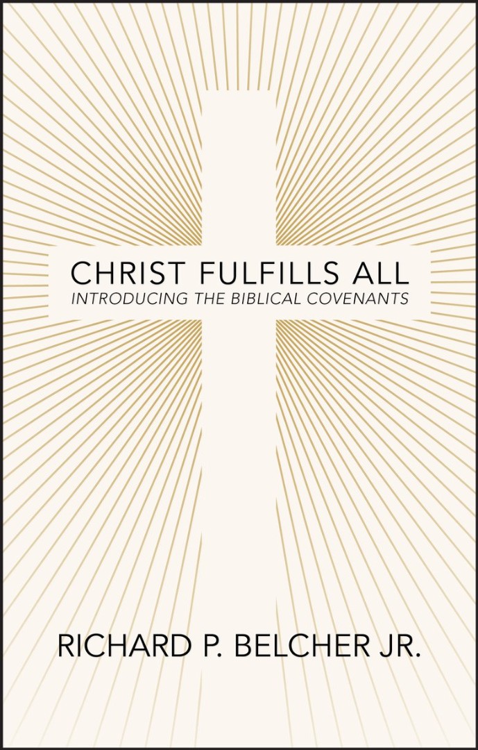 Christ Fulfills All
