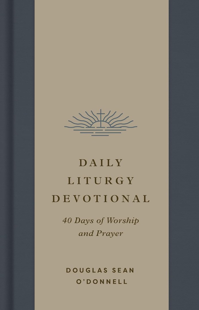 Daily Liturgy Devotional