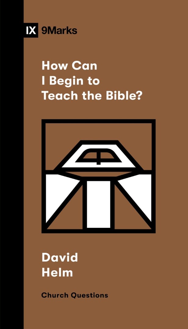 How Can I Begin To Teach The Bible?