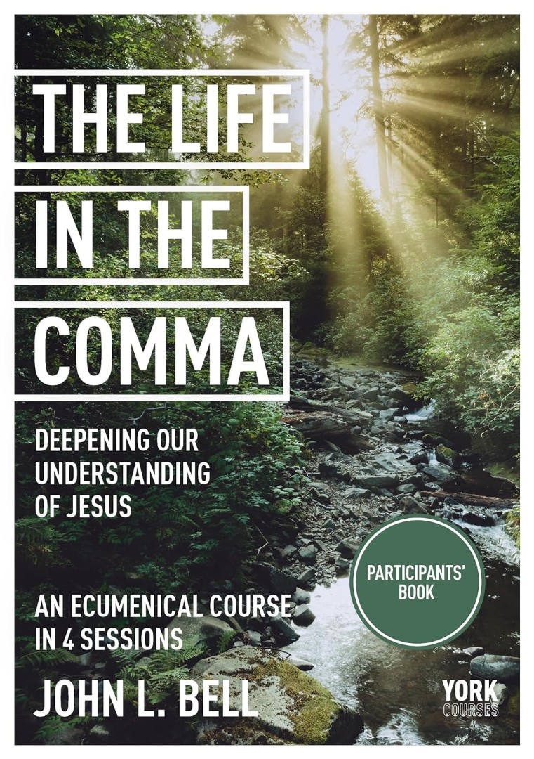 The Life In The Comma: Deepening Our Understanding Of Jesus