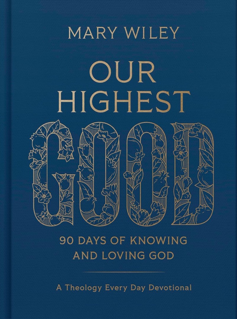 Our Highest Good