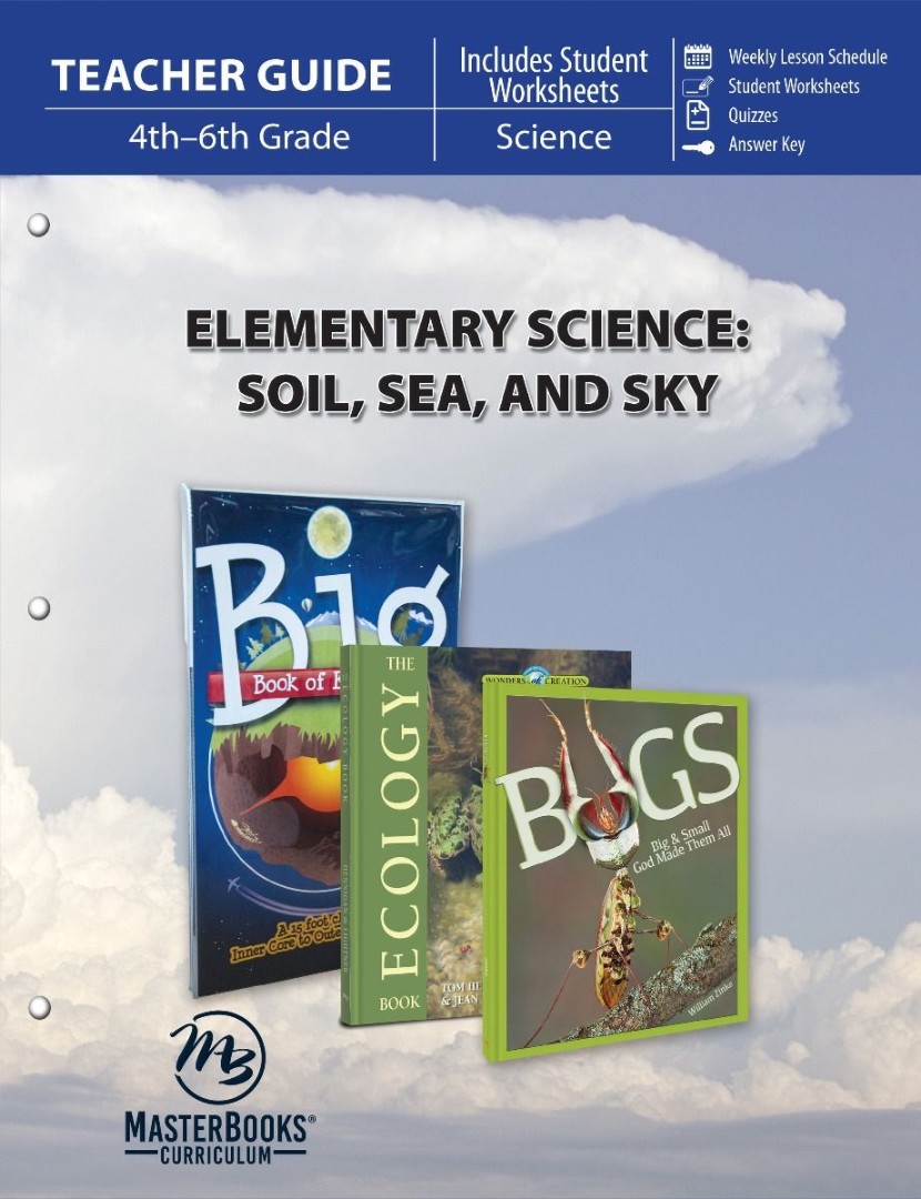 Elementary Science: Soil Sea & Sky (Teacher Guide)