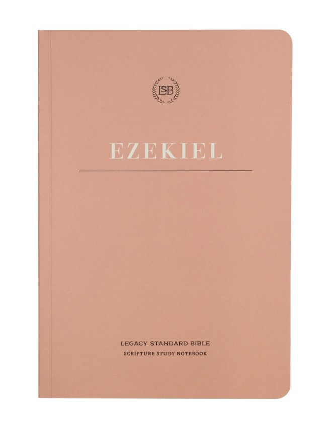 LSB Scripture Study Notebook – Ezekiel