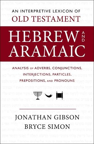 Interpretive Lexicon of Old Testament Hebrew and Aramaic