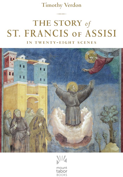 The Story Of St. Francis Of Assisi