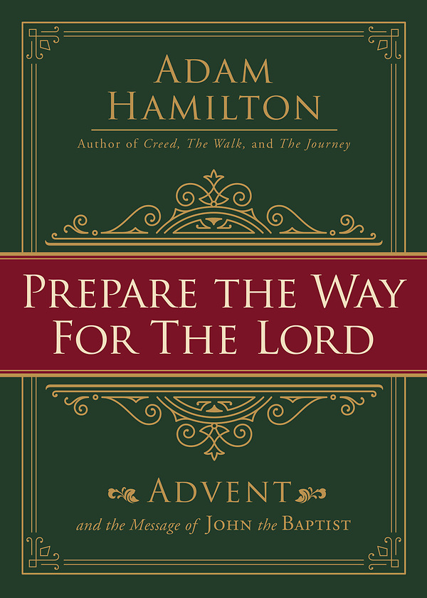 Prepare the Way for the Lord