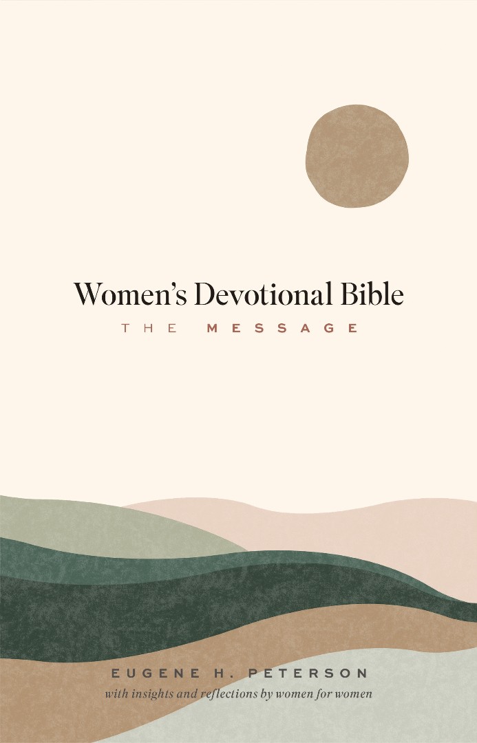 The Message Women's Devotional Bible (Hardcover)