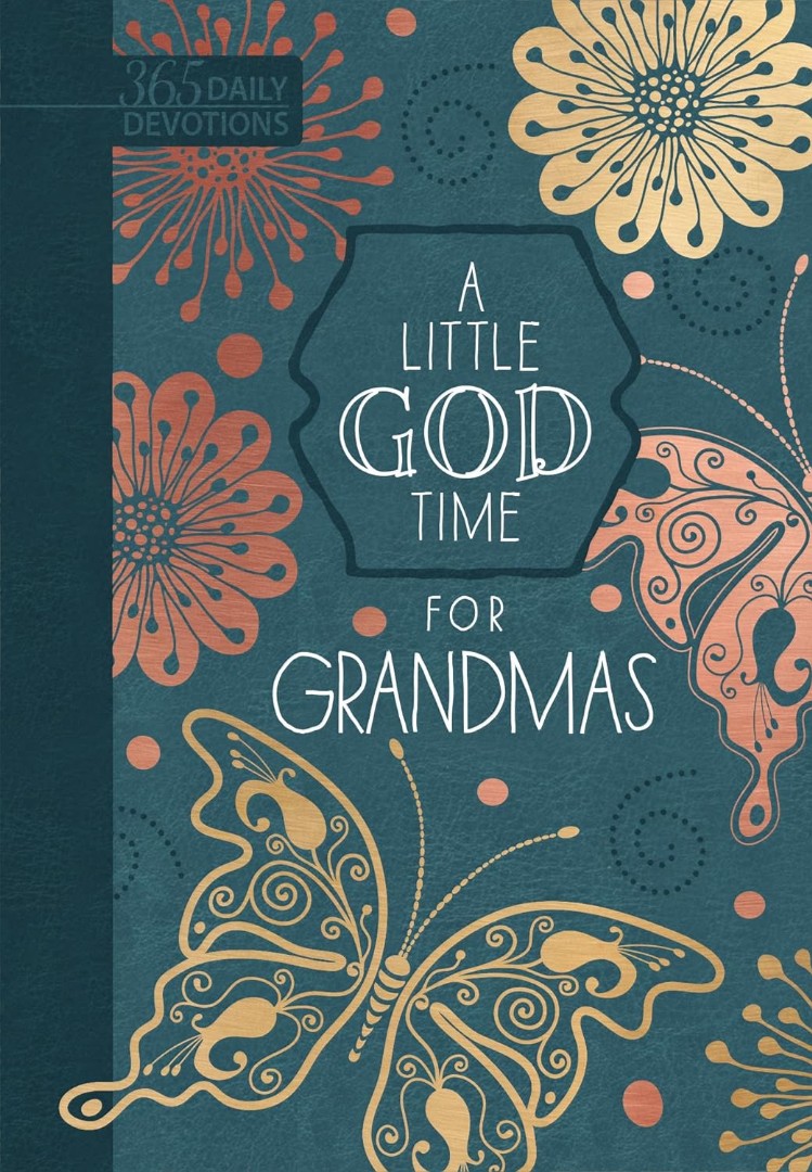 Little God Time for Grandmas, A