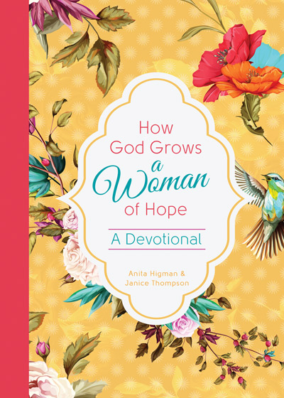 How God Grows A Woman Of Hope