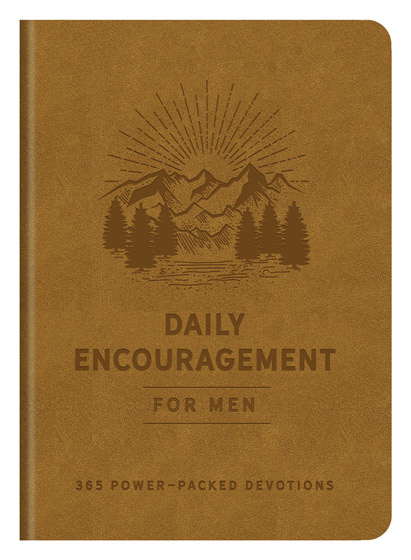 Daily Encouragement For Men