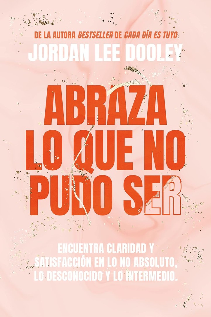 Abraza Lo Que No Pudo Ser