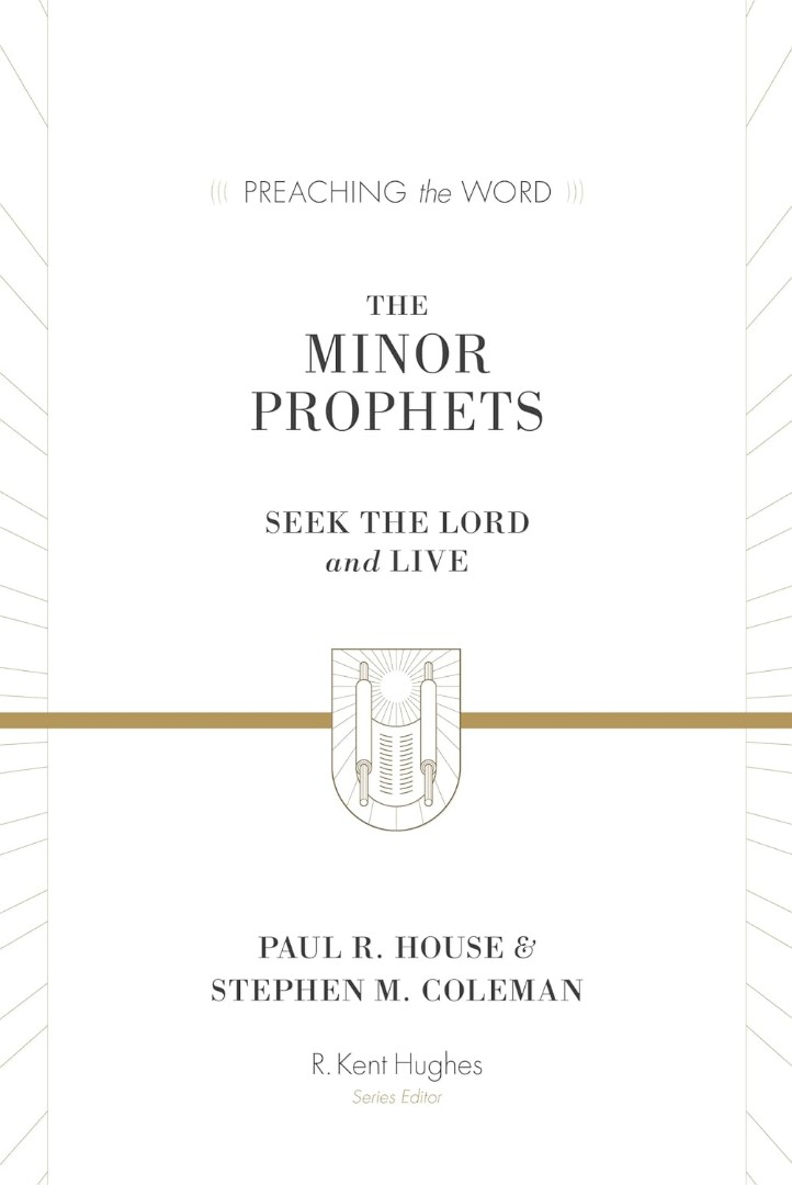 The Minor Prophets