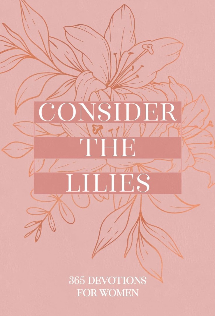 Consider the Lilies