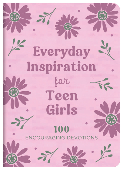 Everyday Inspiration For Teen Girls