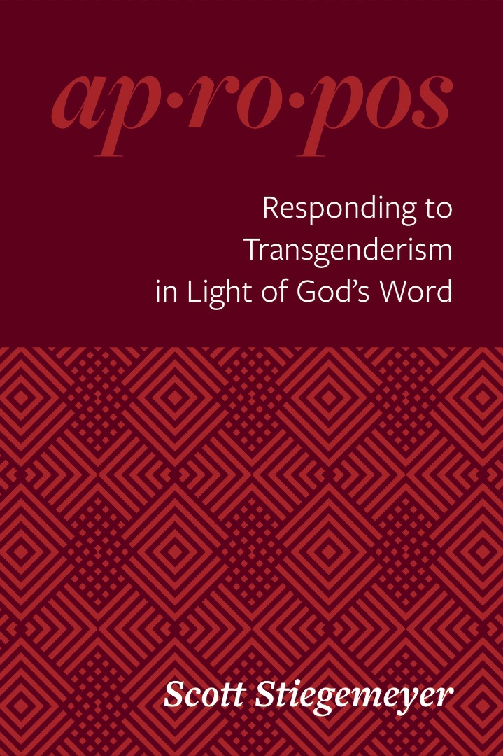 Responding to Transgenderism in Light of God's Word