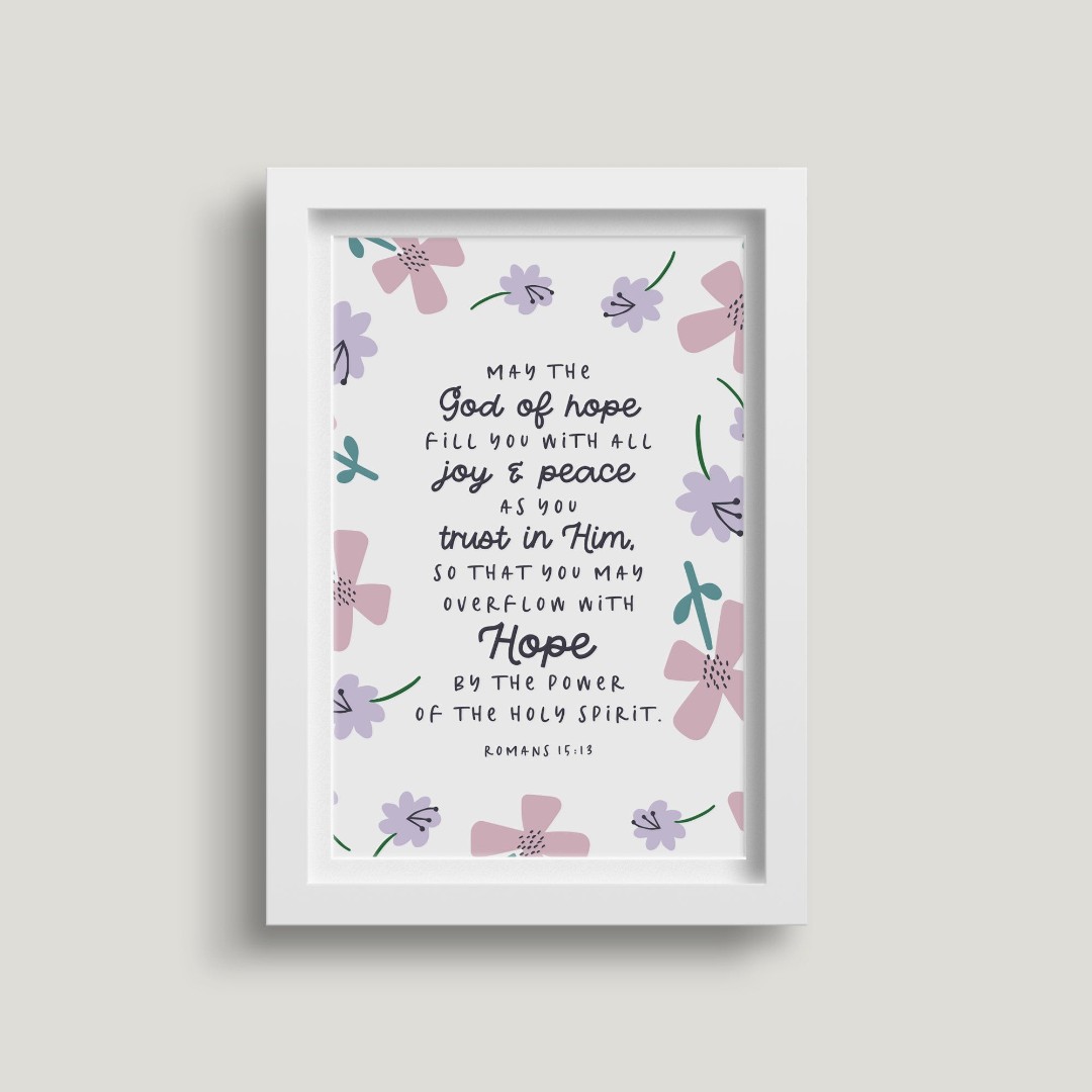 May The God Of Hope (Petals) 7X5 White Framed Print