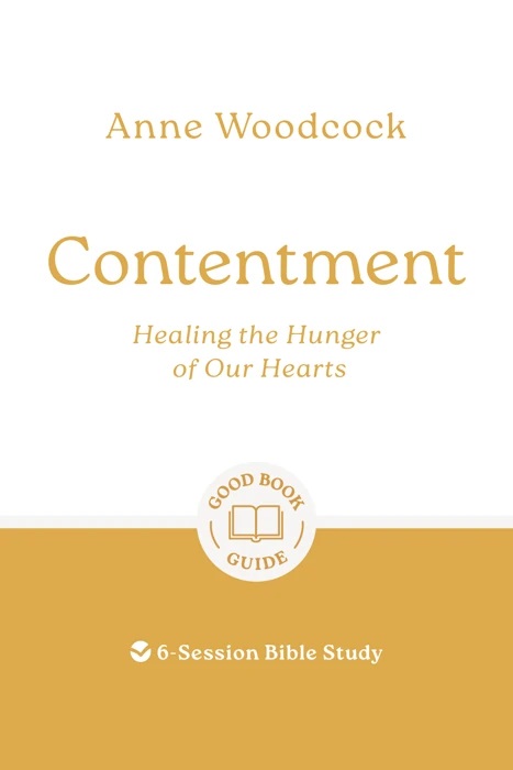 Contentment: Healing the Hunger