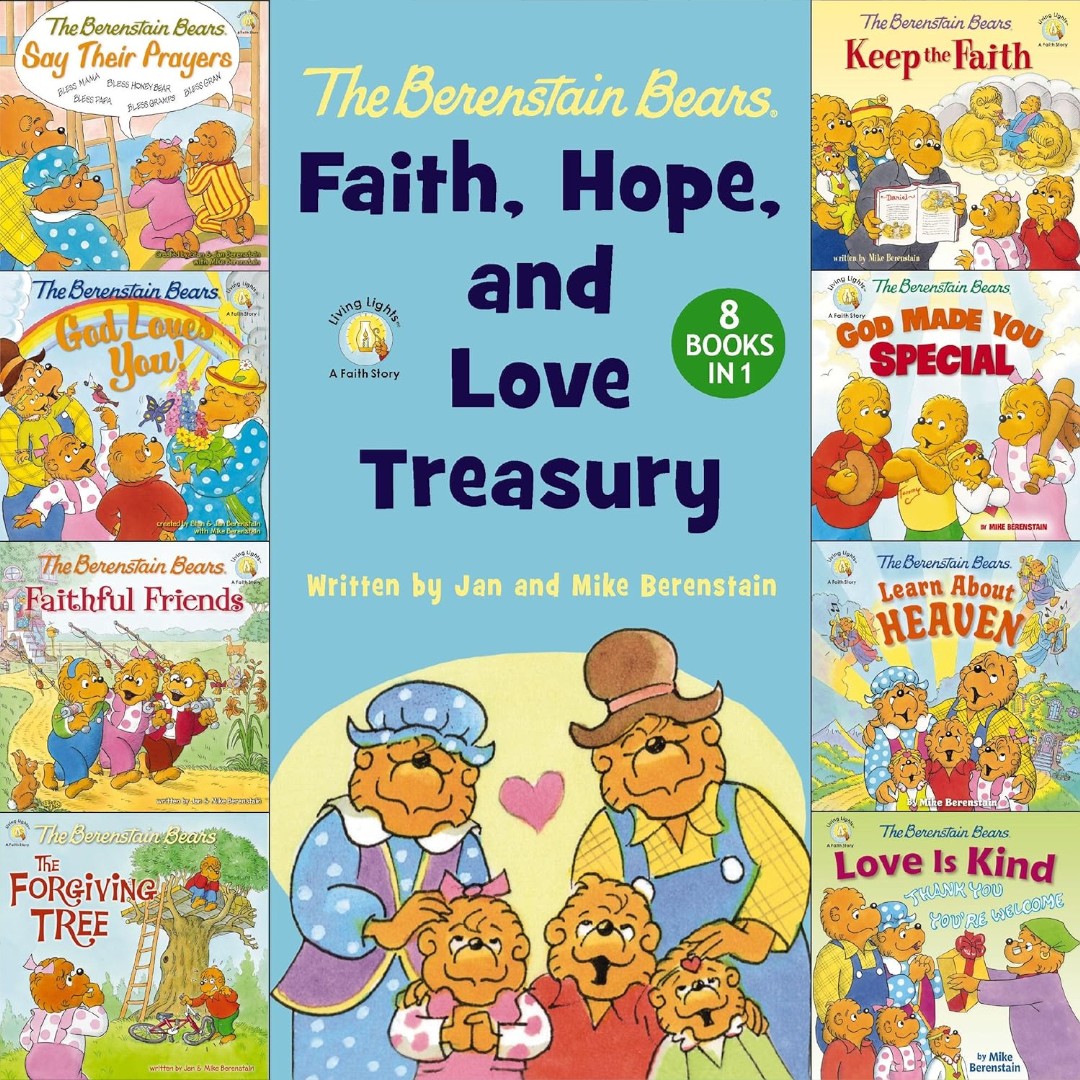 The Berenstain Bears Faith, Hope, And Love Treasury