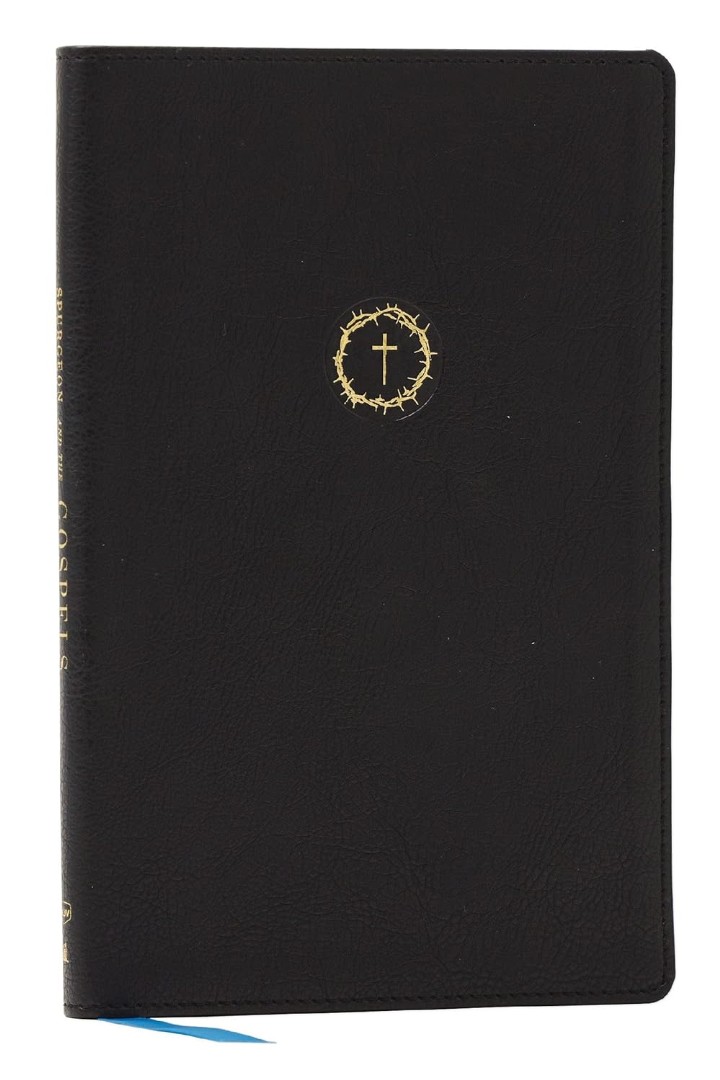 Spurgeon And The Gospels: The Gospels With Devotions From Ch