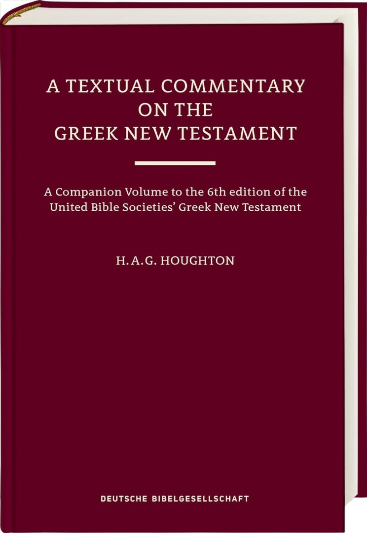 Textual Commentary on the Greek New Testament (Ubs6), A
