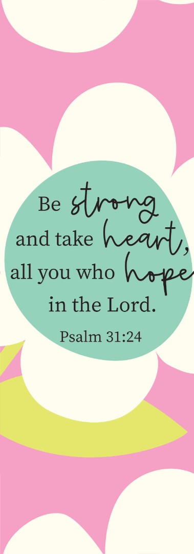 Be Strong Bookmark - Pack Of 12
