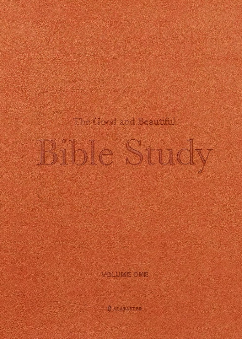 Good and Beautiful Bible Study Volume 1 (Imitiation Leather)