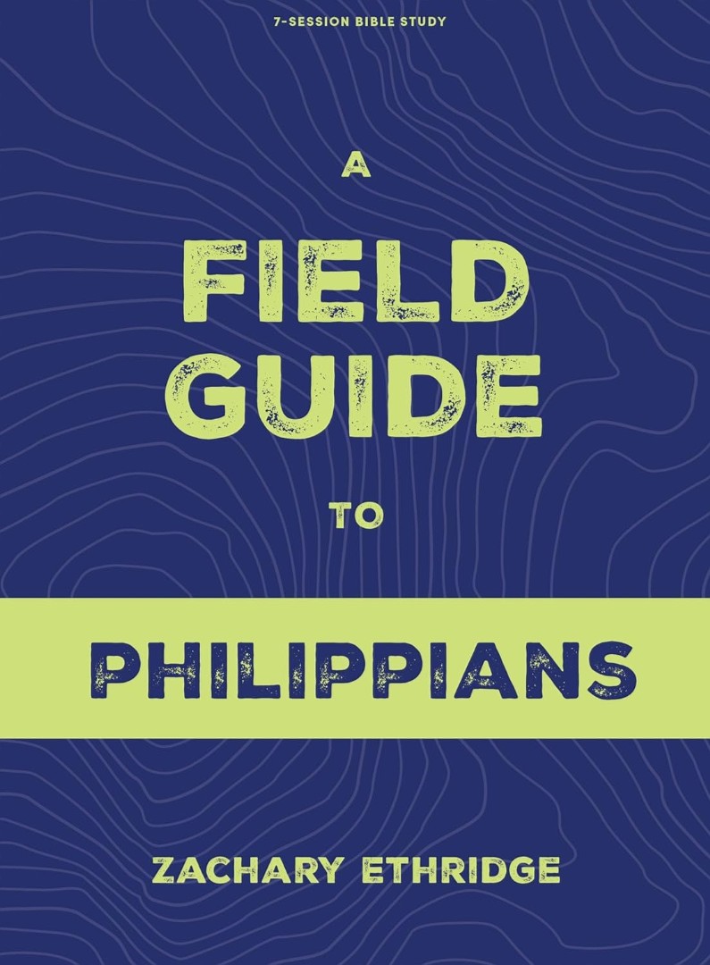 Field Guide to Philippians, A