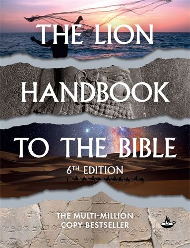 Lion Handbook to the Bible, The: 6th Edition