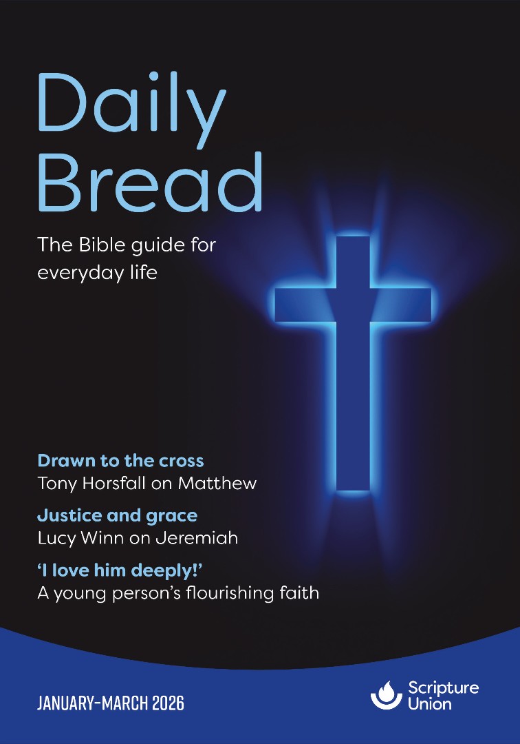 Daily Bread January-March 2026: The Bible Guide for Everyday Life  (9781785069796): Equipping the Church
