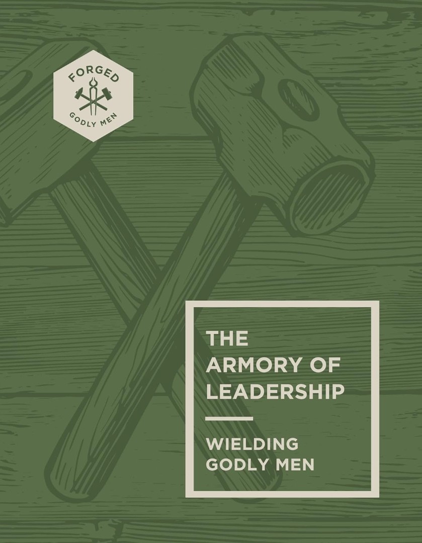 The Armory of Leadership