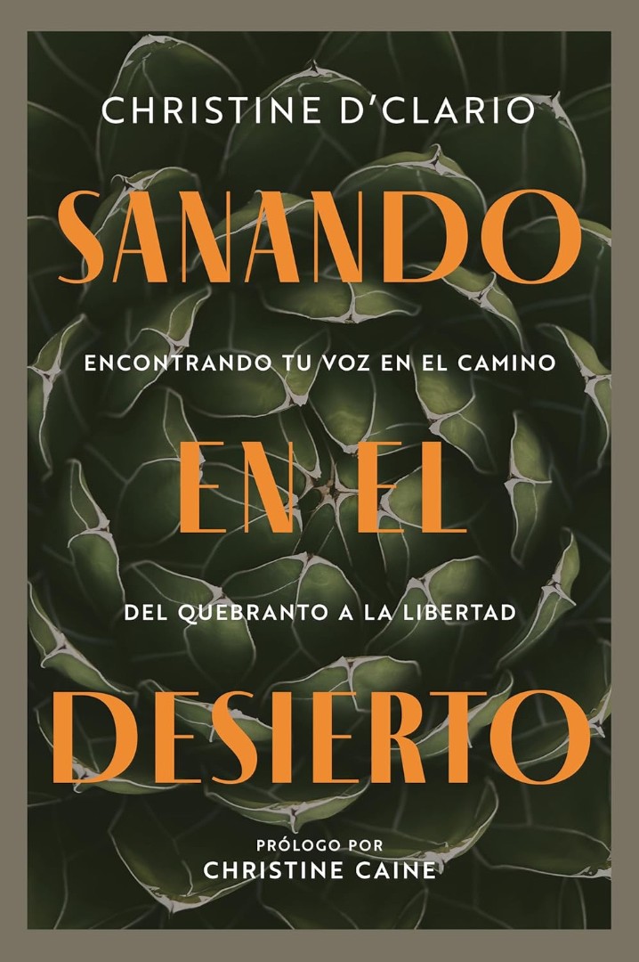 Sanando en el desierto (Healing in the Desert)
