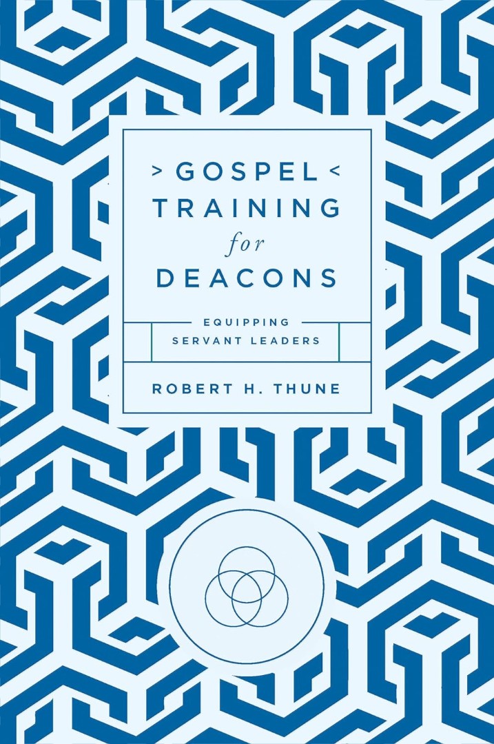 Gospel Training For Deacons