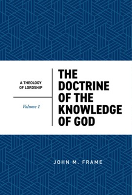 The Doctrine of the Knowledge of God