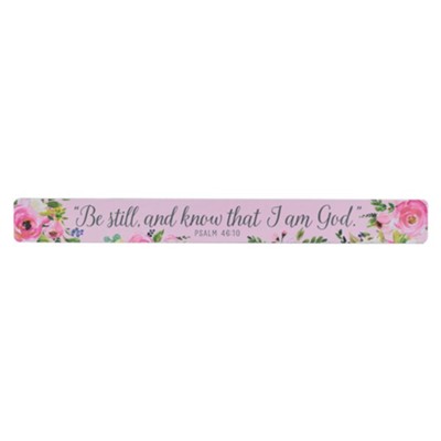 Magnetic Strip: Be Still & Know