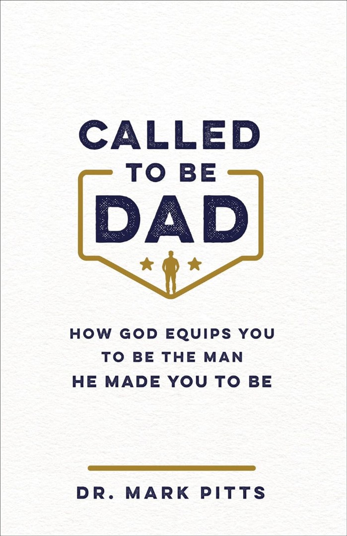 Called to Be Dad