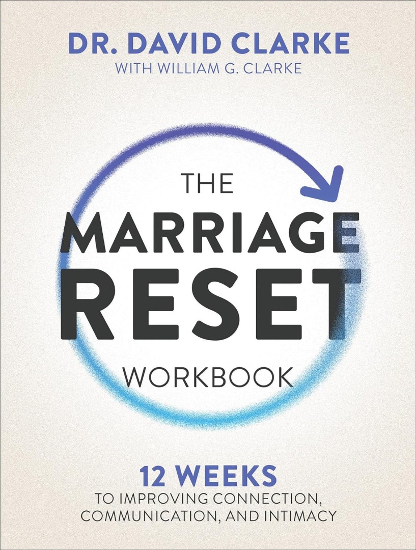 The Marriage Reset Workbook