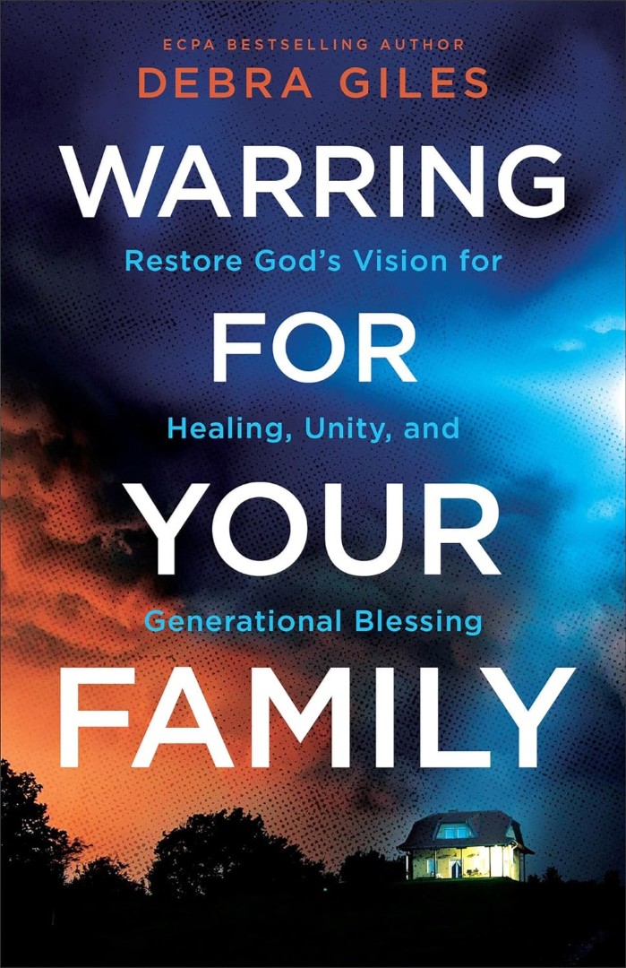 Warring for Your Family