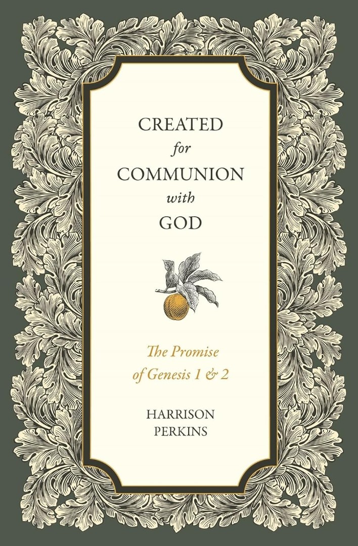 Created for Communion with God