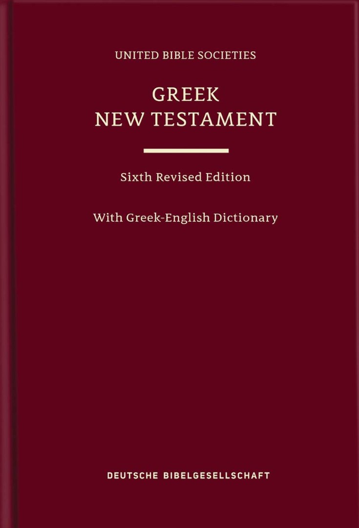 Greek New Testament (UBS6) with Greek-English Dictionary