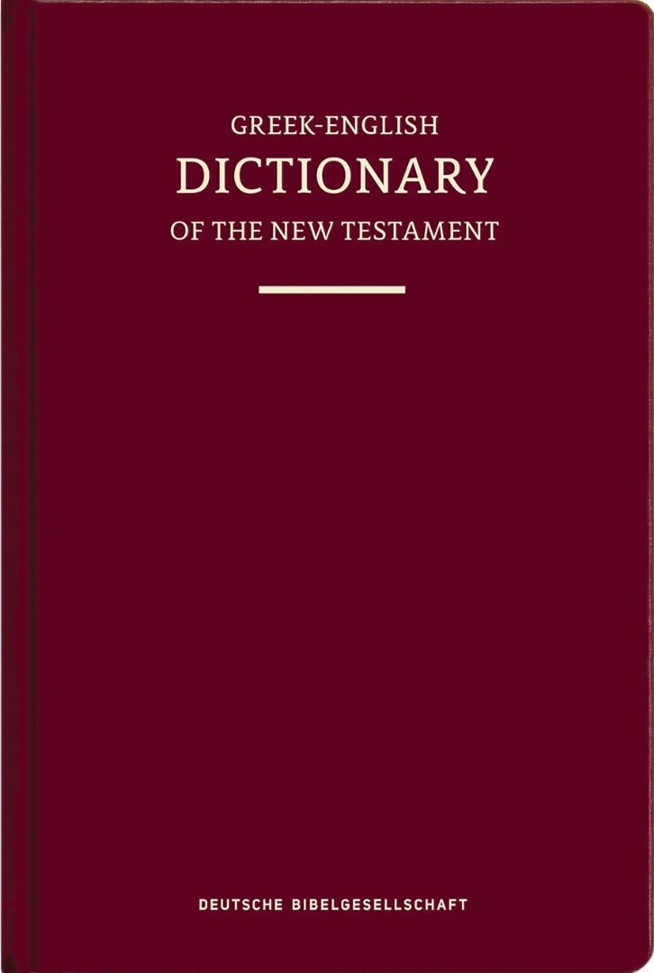 Concise Greek-English Dictionary of the New Testament