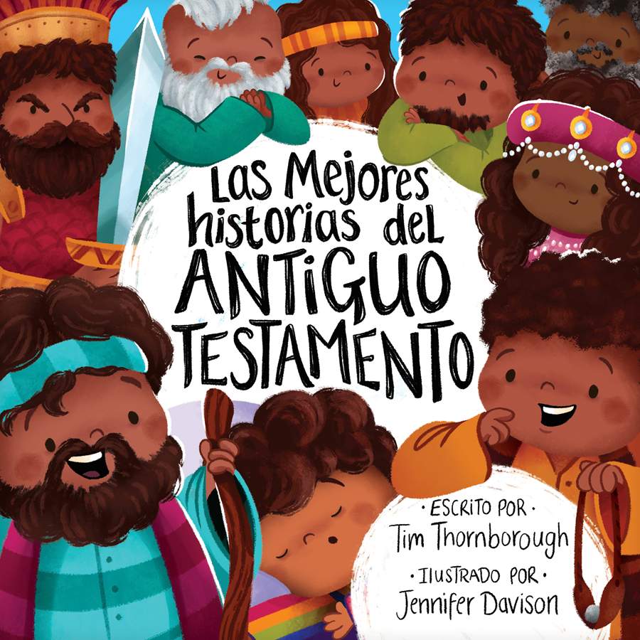 Las Mejores Historias Del Antiguo Testamento Para Niños