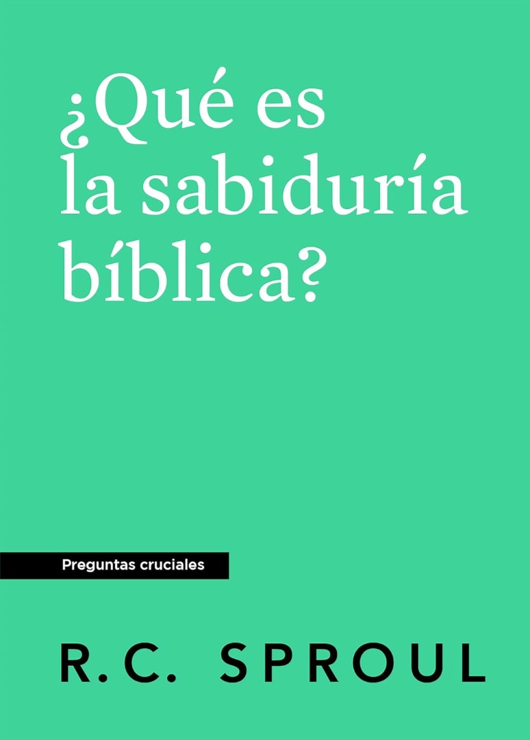 ¿Qué es la sabiduría bíblica? (What is Biblical Wisdom?)