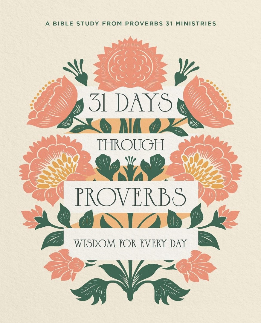 31 Days Through Proverbs