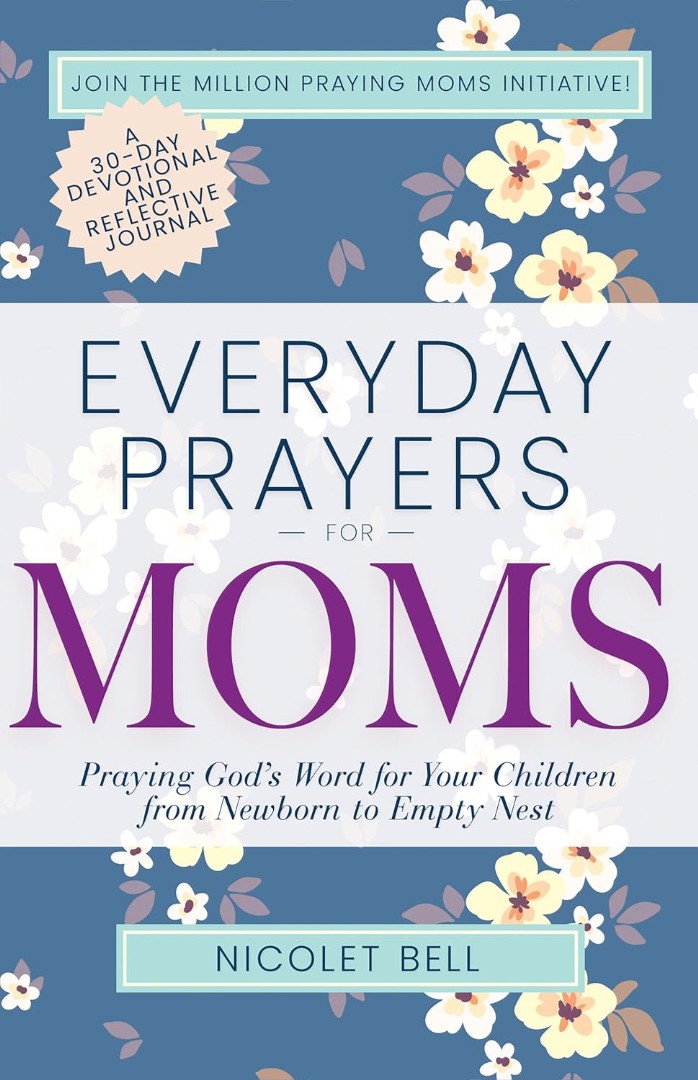 Everyday Prayers for Moms