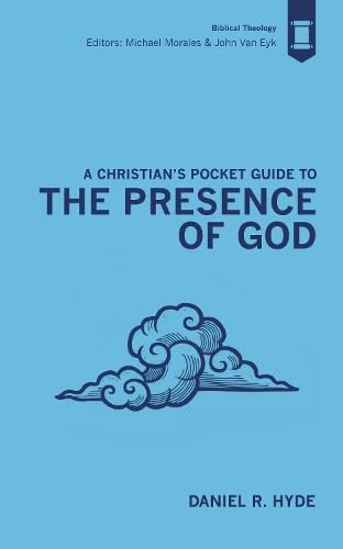 Christian's Pocket Guide To The Presence Of God, A