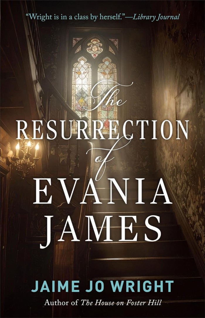 The Resurrection of Evania James