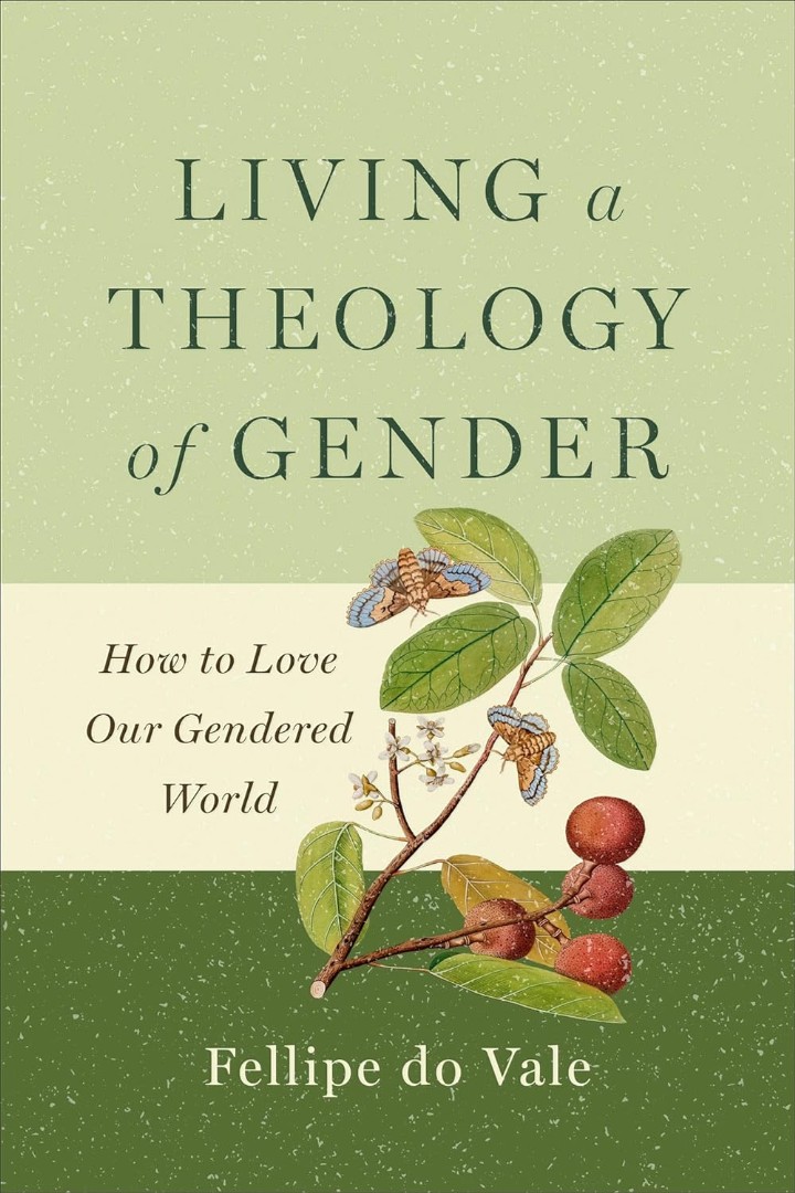 Living a Theology of Gender
