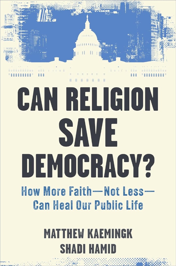 Can Religion Save Democracy?